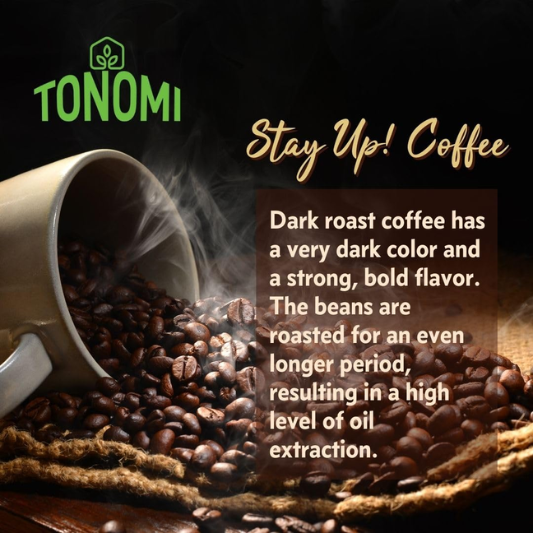 Tonomi Stay Up! (Dark Roast) Coffee