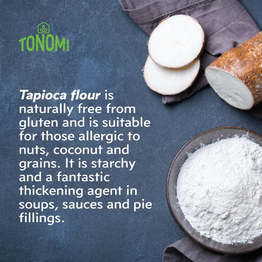 Tonomi's Gluten-Free Organic Tapioca Flour