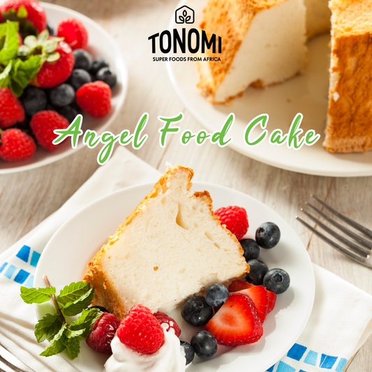 Tonomi Super Foods - Heavenly Angel Food Cake with Tonomi's Cassava Flour